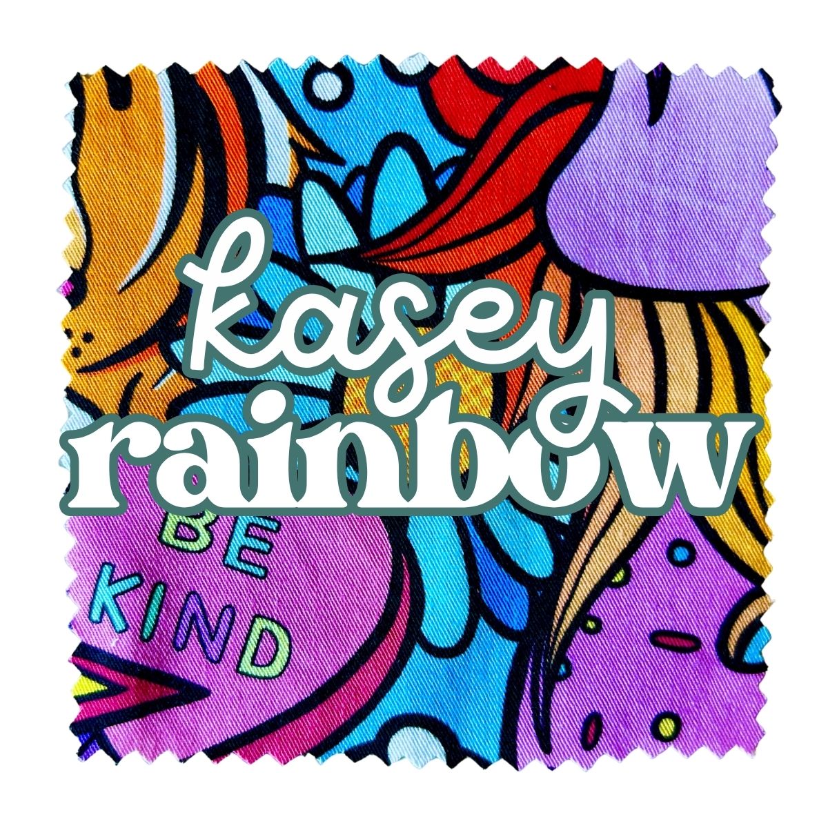 Colourful background with unicorns, rainbows and stars. Text says 'Kasey Rainbow'